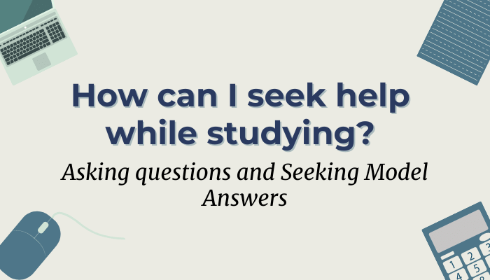 Ways to seek help while studying part time